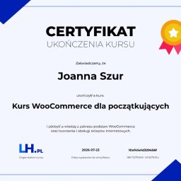Aisa Design - Certyfikat ukończenia kursu WooCommerce dla początkujących przez Joannę Szur, wydany przez LH.PL, z datą 2026-07-23, w nowoczesnej grafice z niebieskimi akcentami.