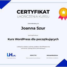 Aisa Design - Certyfikat ukończenia kursu WordPress dla początkujących przez Joannę Szur, potwierdzający wiedzę z zakresu tworzenia i zarządzania witrynami, wydany przez LH.PL.