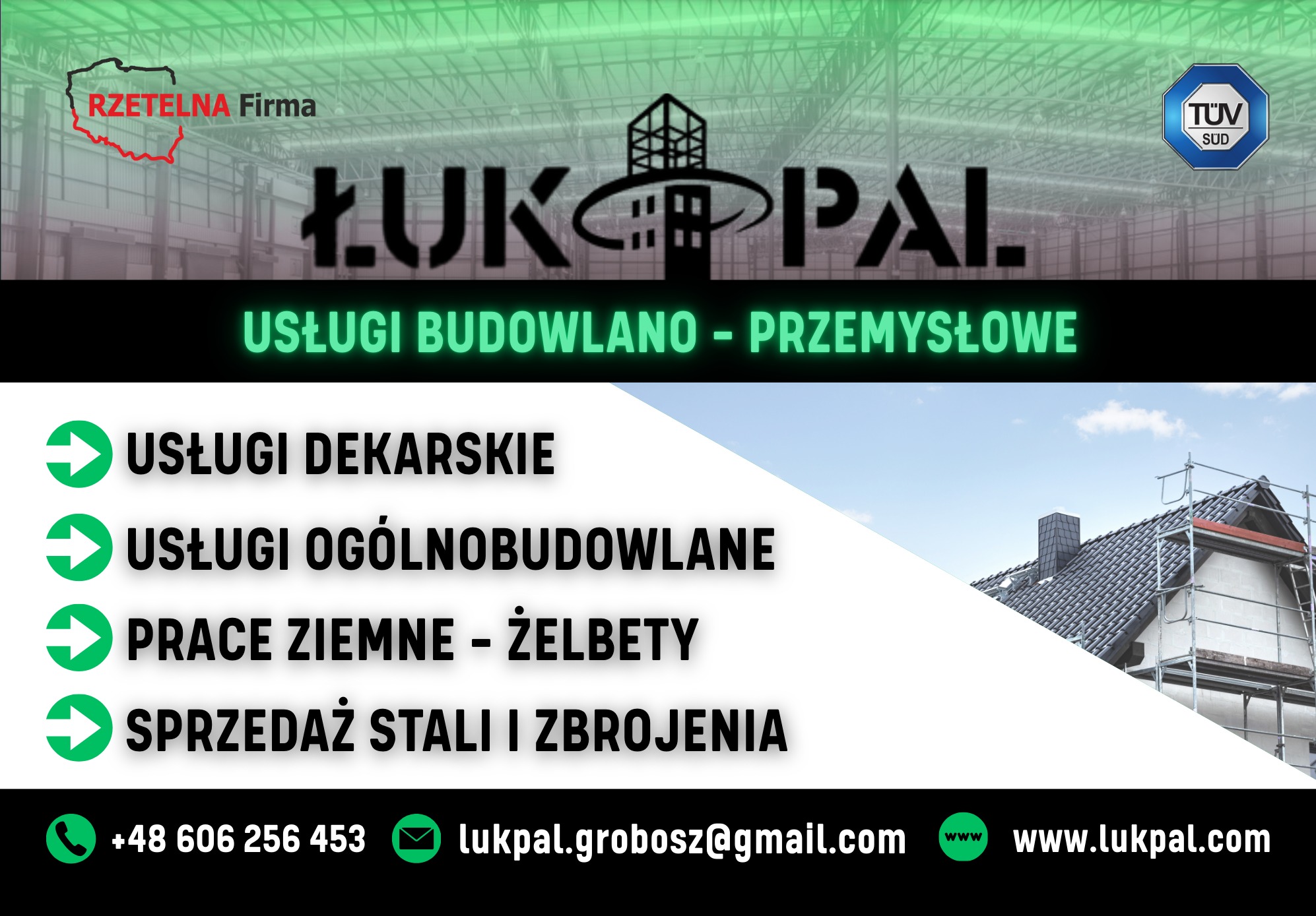 Baner reklamowy firmy ŁUKPAL z usługami dekarskimi, ogólnobudowlanymi, pracami ziemnymi i sprzedażą stali. W tle dom w rusztowaniach i logo firmy.