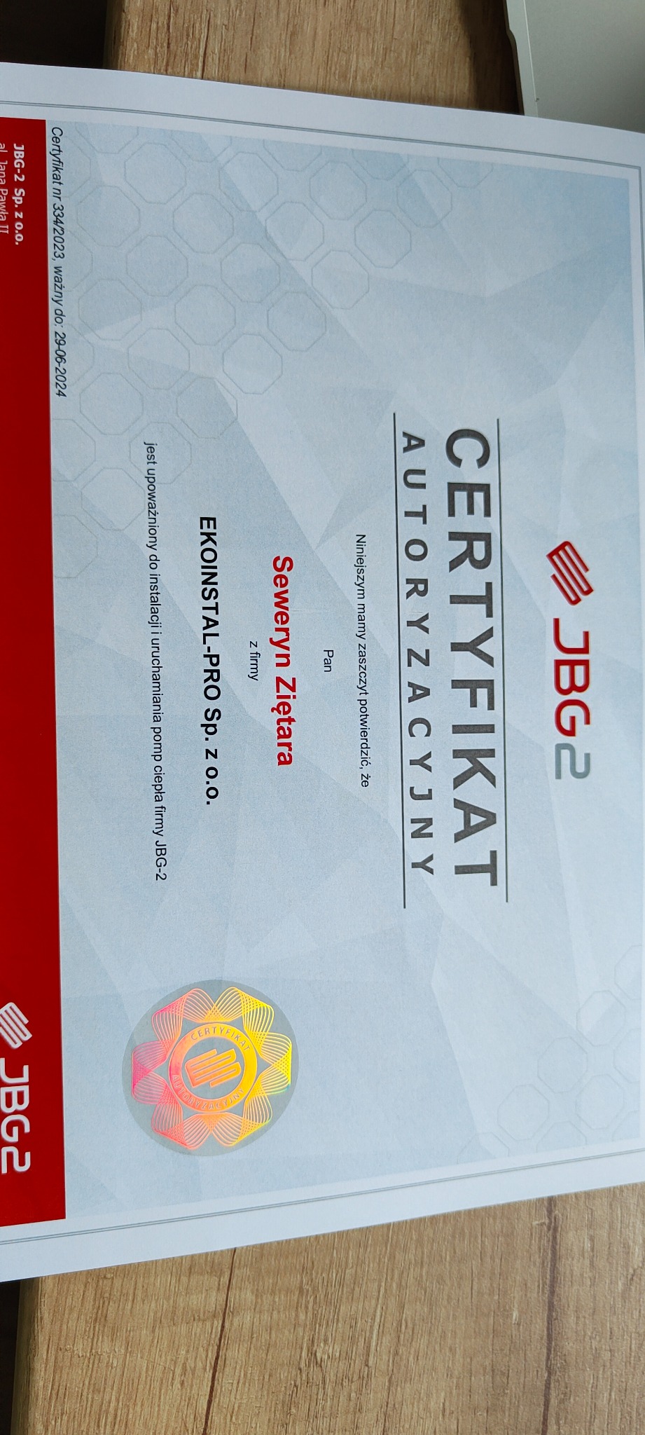 Certyfikat autoryzacyjny firmy JBG-2 dla EKOINSTAL-PRO Sp. z o.o. potwierdzający upoważnienie do instalacji i uruchamiania pomp ciepła, ważny do 29-06-2024.