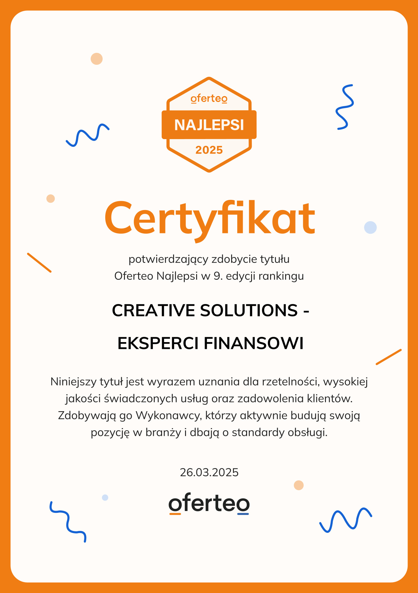 Certyfikat Oferteo Najlepsi 2025 dla Creative Solutions - Eksperci Finansowi, potwierdzający wysoką jakość usług i zadowolenie klientów. Pomarańczowo-biała grafika.