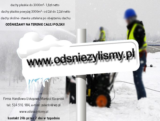 ODŚNIEŻANIE DACHÓW 1,8zł netto