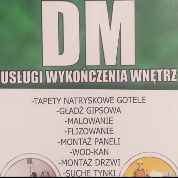 Plakat reklamowy firmy DM oferującej usługi wykończenia wnętrz, w tym tapety natryskowe, gładź gipsową, malowanie, flizowanie, montaż paneli, wod-kan, montaż drzwi i suche tynki.