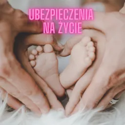 Ubezpieczenia na życie