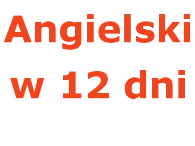 Komunikatywny angielski 7-19 marzec