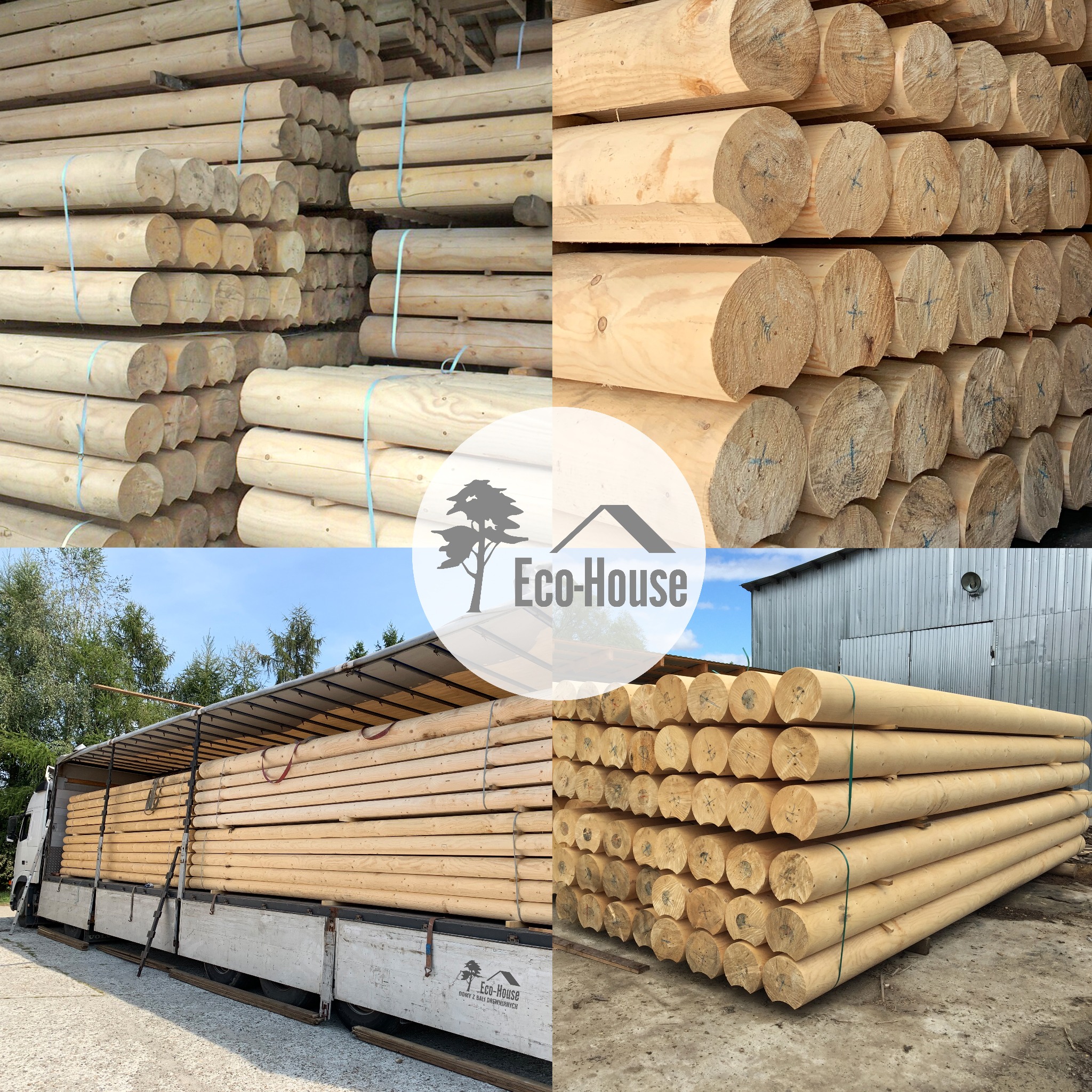 Cztery ujęcia drewna okrągłego: magazynowane bale z jasnego drewna spięte niebieską taśmą, zbliżenie czoła bali z widocznymi słojami, transport bali na ciężarówce z widocznym logo Eco-House, stos...