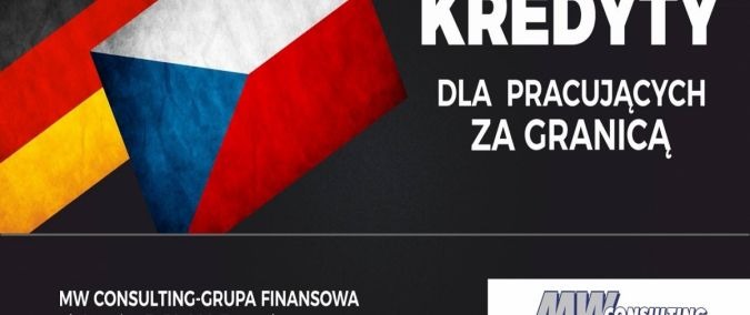 Grafika reklamowa z flagami Niemiec i Czech, promująca kredyty dla osób pracujących za granicą, z logo MW Consulting-Grupa Finansowa.
