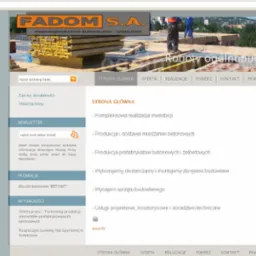Zrzut ekranu strony internetowej firmy budowlanej Fadom S.A. z widocznymi robotami ogólnobudowlanymi w tle, prezentujący ofertę kompleksowej realizacji inwestycji, produkcji i dostawy mieszanek...