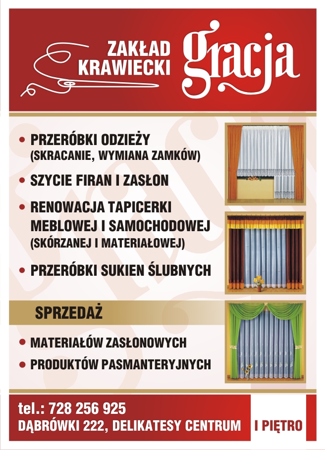 Reklama zakładu krawieckiego 'Gracja' z ofertą przeróbek odzieży, szycia firan i zasłon, renowacji tapicerki meblowej i samochodowej oraz przeróbek sukien ślubnych, z trzema przykładami zasłon...