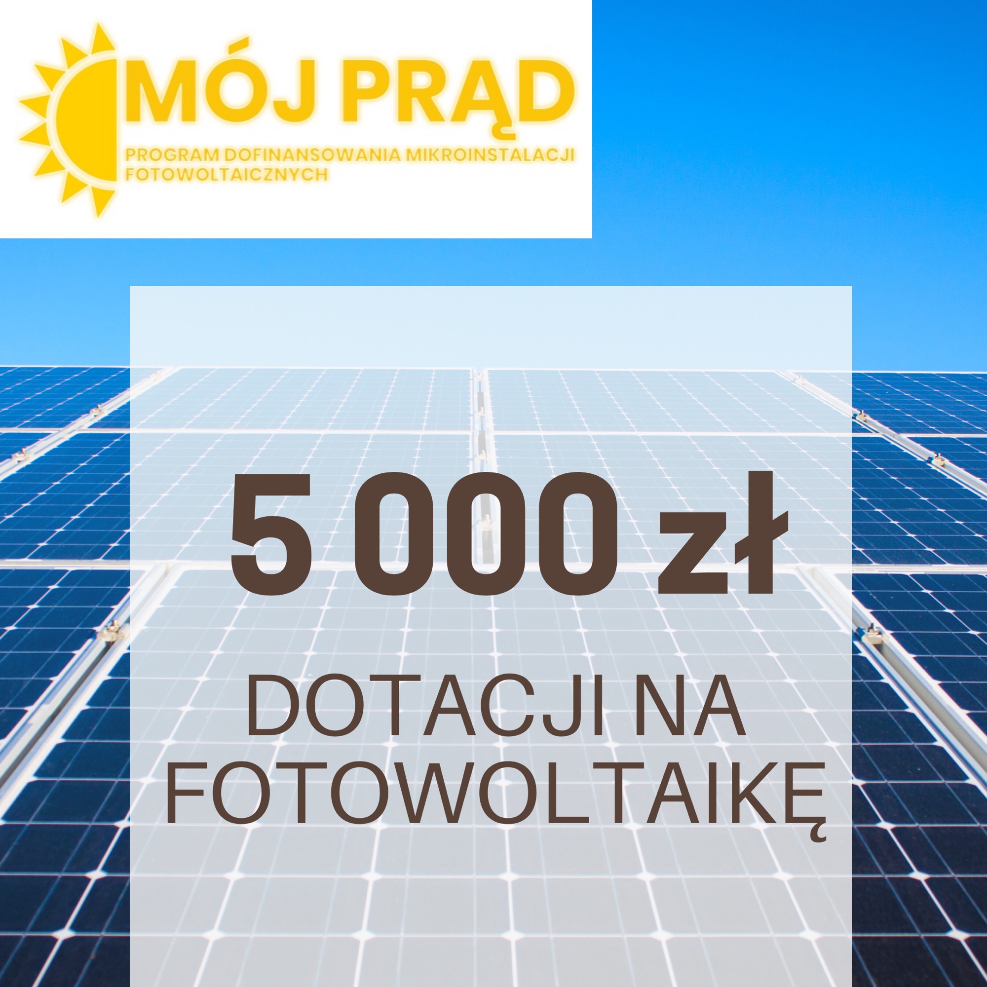 Montujesz? Zyskujesz!!! 5000zl dotacji Mój Prąd na panele fotowoltaiczne! Pomagamy w dokumentacji.
