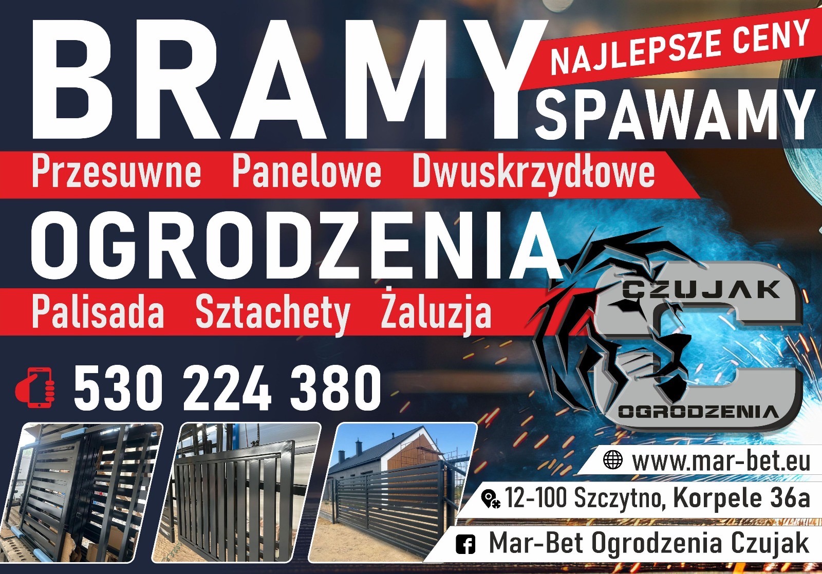 Baner reklamowy firmy Mar-Bet Ogrodzenia Czujak oferującej bramy i ogrodzenia przesuwne, panelowe, dwuskrzydłowe, palisady, sztachety i żaluzje. Kontakt: 530 224 380.