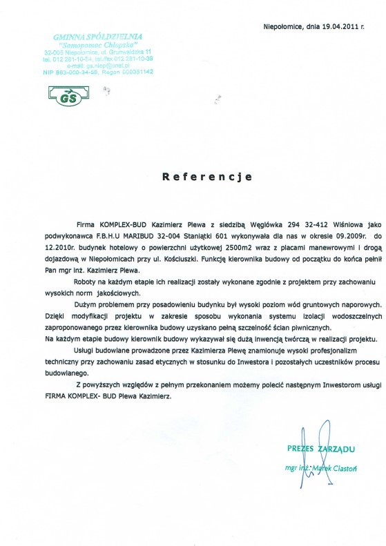 Skan dokumentu referencyjnego dla firmy budowlanej Komplex-Bud Kazimierz Plewa, potwierdzającego realizację budynku hotelowego o powierzchni 2500m2 w Niepołomicach, z informacją o wysokim poziomie...