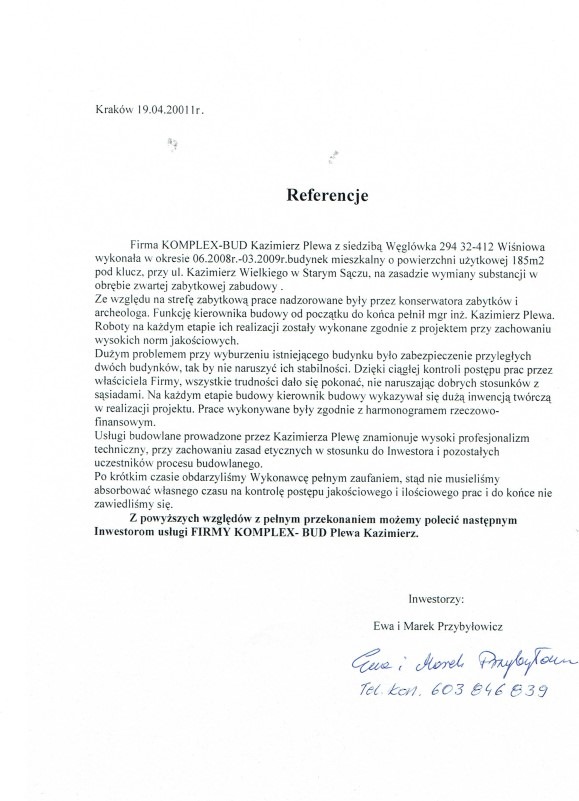 Skan referencji dla firmy budowlanej z Wieliczki, wystawionej przez inwestorów, potwierdzającej realizację budowy domu mieszkalnego pod klucz z uwzględnieniem nadzoru konserwatorskiego...