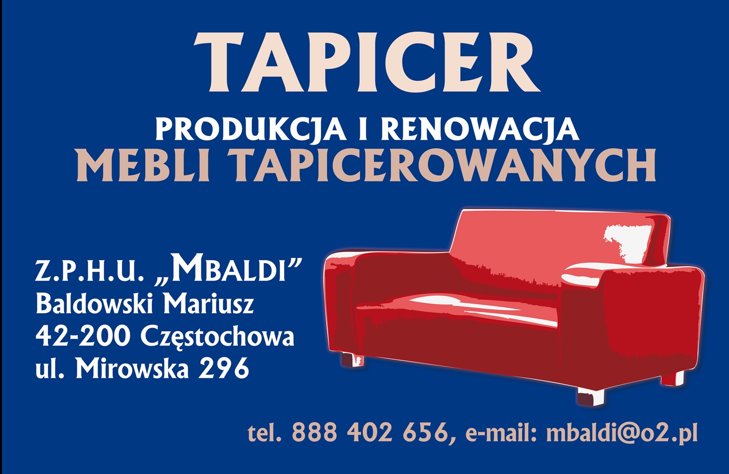 Grafika reklamowa firmy Z.P.H.U. „MBALDI” z Częstochowy, oferującej produkcję i renowację mebli tapicerowanych, z wizualizacją czerwonej sofy na niebieskim tle oraz danymi kontaktowymi.