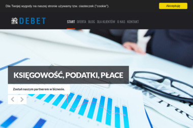 Debet. Sp. z o.o. Biuro rachunkowe. Doradztwo podatkowe - Księgowanie Przychodów i Rozchodów Gliwice
