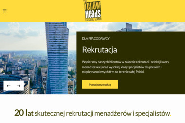 Yellow Heads Polska. Sp. z o.o. Doradztwo personalne, rekrutacja - Agencja rekrutacyjna Warszawa