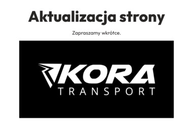 Kora Transport Marcin Kobylarz i Wsp&oacute;lnicy Sp.J. - Transport Całopojazdowy Koszalin