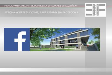 Pracownia Architektoniczna 3F Łukasz Wilczyński. Architekt, biura projektowe - Firma Architektoniczna Piotrków Trybunalski