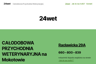 Całodobowa Przychodnia Weterynaryjna 24 Wet. Całodobowa lecznica weterynaryjna, weterynarz - Usługi Weterynaryjne Warszawa