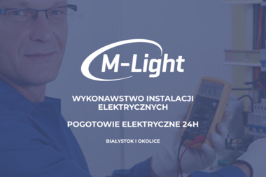 M-Light - Przegląd Elektryczny Domu Białystok