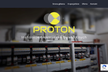 Instalacje Elektryczne "PROTON" Dawid Knych - Wyjątkowy Elektryk