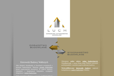 LUCH – Doradztwo i Wykonawstwo Budowlane - Kierownik budowy Szczawno – Zdrój