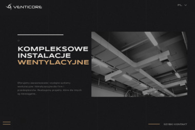 Venticore Pro Sp. z o.o. - Fantastyczna Instalacja Wentylacji Łódź