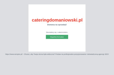 Catering Domaniowski - Catering Świąteczny Radom