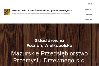 Mazurskie Przedsiębiorstwo Przemysłu Drzewnego - Skład drewna Poznań