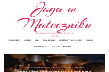 Joga w Mateczniku - Szkoła Jogi Tuczno