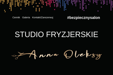 Studio Fryzjerskie Anna Oleksy - Modne Fryzury Wadowice