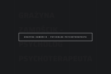 Grażyna Zamościk - gabinet psychologiczny i psychoterapeutyczny Poznań - Pomoc Psychologiczna Poznań