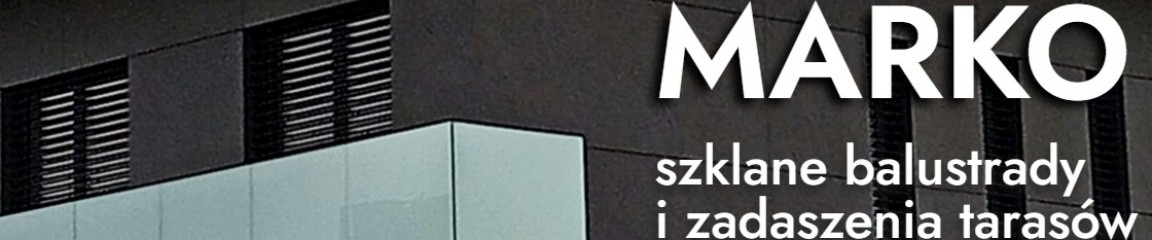 Zdjęcie w tle firmy Balustrady szklane Ogrody Zadaszenia Marek Kulwicki